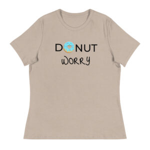 Damen-T-Shirt “Donut worry”